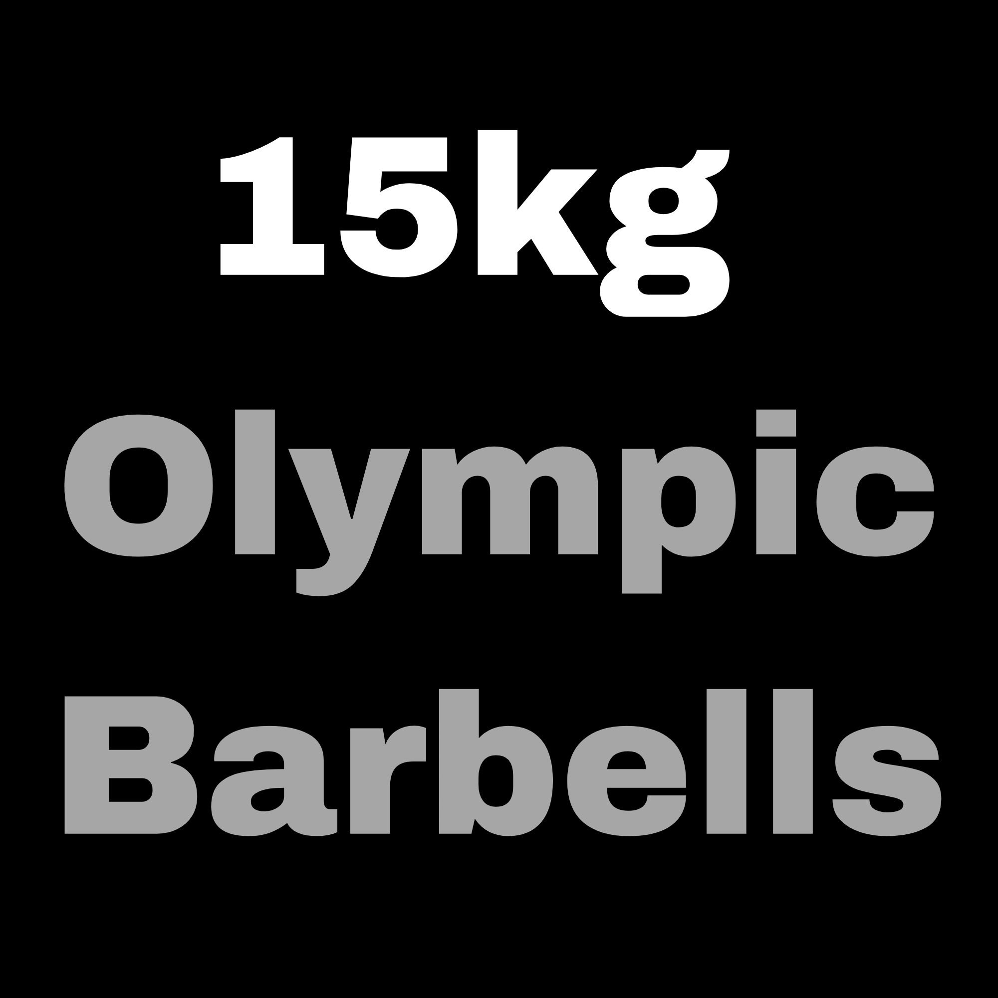 Olympic Bars - 15kg